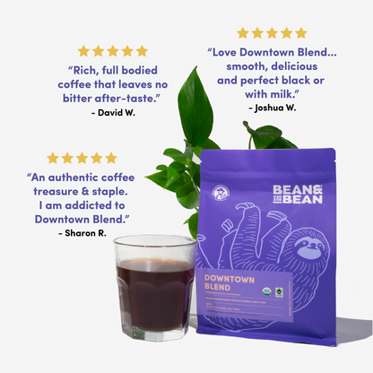 Downtown Blend Organic & Fair Trade - Roasted Coffee for Flexible Brew Methods