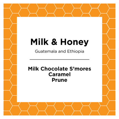 Milk & Honey - Roasted Coffee for Flexible Brew Methods