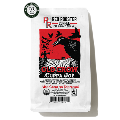 Organic Old Crow Cuppa Joe - Roasted Coffee for Flexible Brew Methods